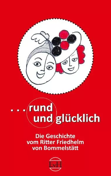 Cover: Rund und Glücklich