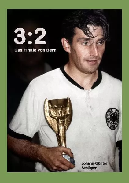 Cover: 3:2 Das Finale von Bern
