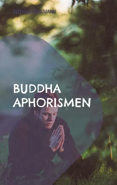 Buddha Aphorismen</a>