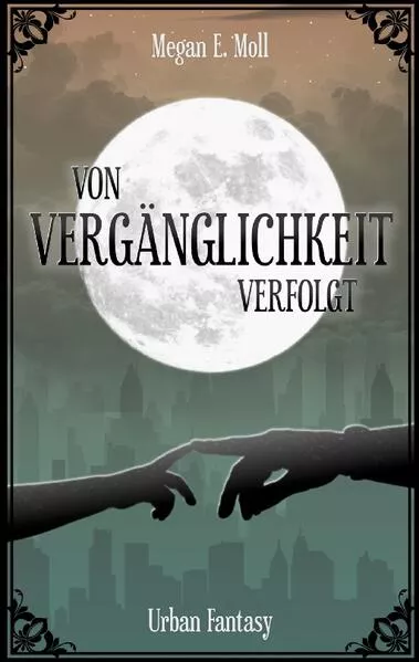 Von Vergänglichkeit Verfolgt</a>