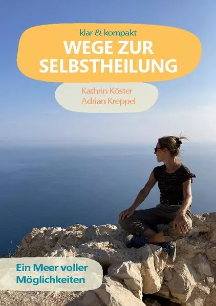 Cover: Wege zur Selbstheilung