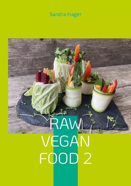 Cover: Raw Vegan Food 2