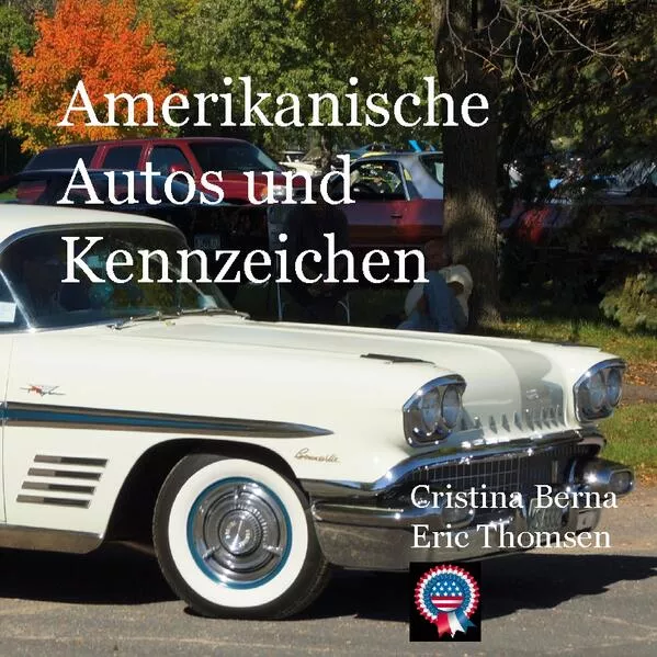 Cover: Amerikanische Autos und Kennzeichen