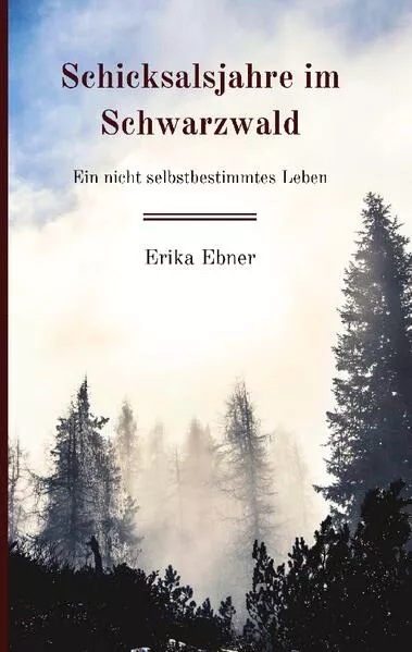 Cover: Schicksalsjahre im Schwarzwald
