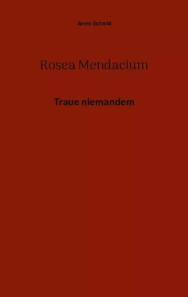 Cover: Rosea Mendacium