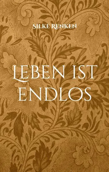 Cover: Leben ist endlos