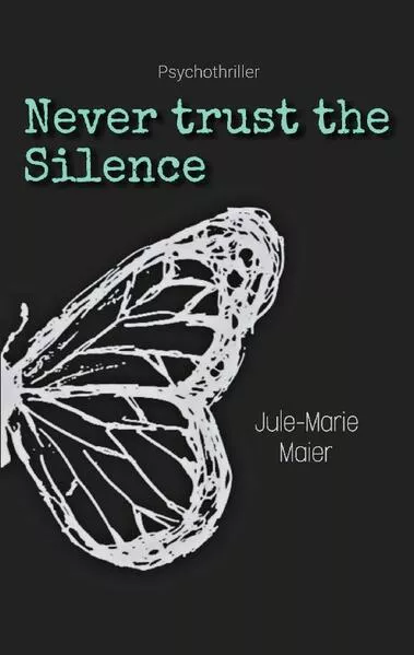 Cover: Never trust the Silence