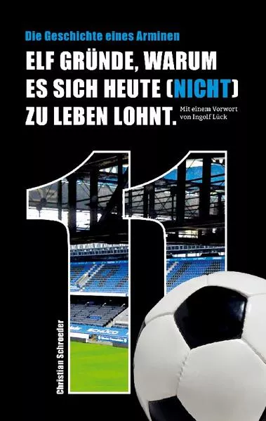 Cover: Elf Gründe, warum es sich heute (nicht) zu leben lohnt