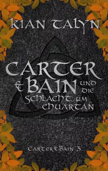 Cover: Carter & Bain und die Schlacht um Chuartan