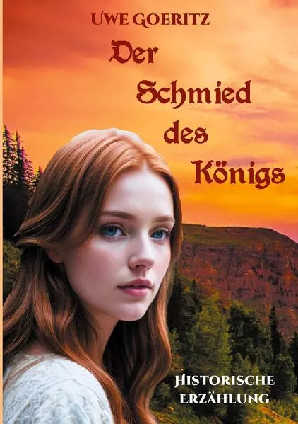 Cover: Der Schmied des Königs