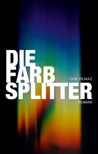 Cover: Die Farbsplitter