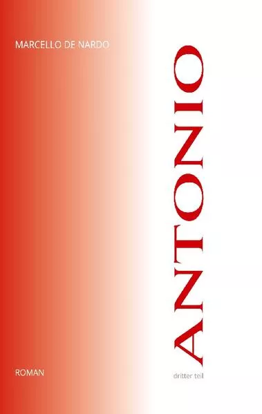 Cover: ANTONIO - Dritter Teil
