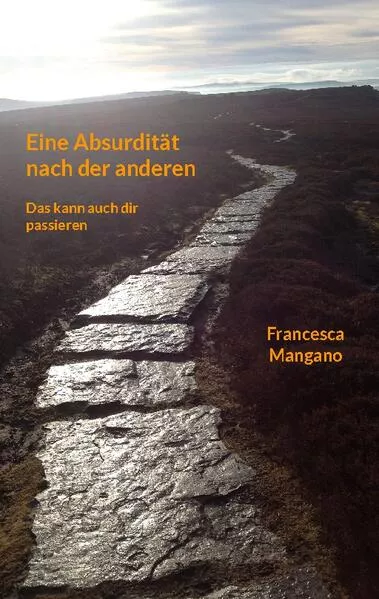 Cover: Eine Absurdität nach der anderen