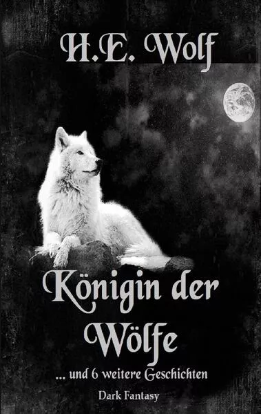 Cover: Königin der Wölfe