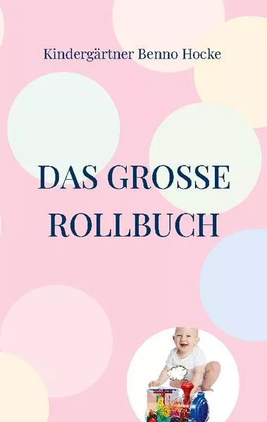 Cover: Das große Rollbuch