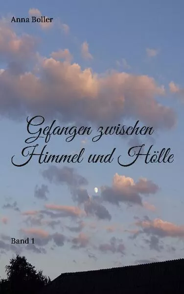 Cover: Gefangen zwischen Himmel und Hölle