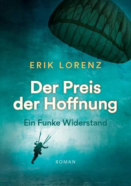 Cover: Der Preis der Hoffnung, Teil 1 (Taschenbuch-Ausgabe)