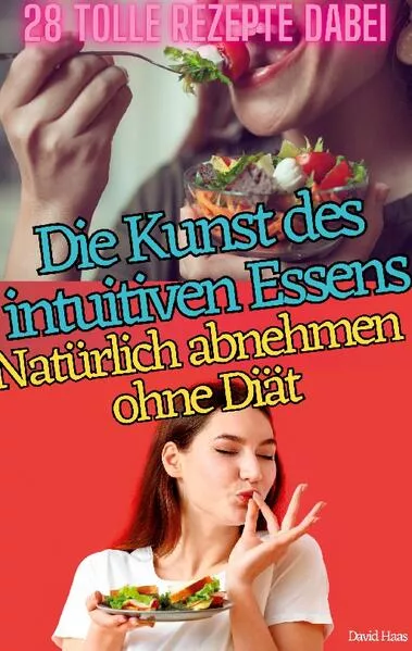 Cover: DIE KUNST DES INTUITIVEN ESSENS