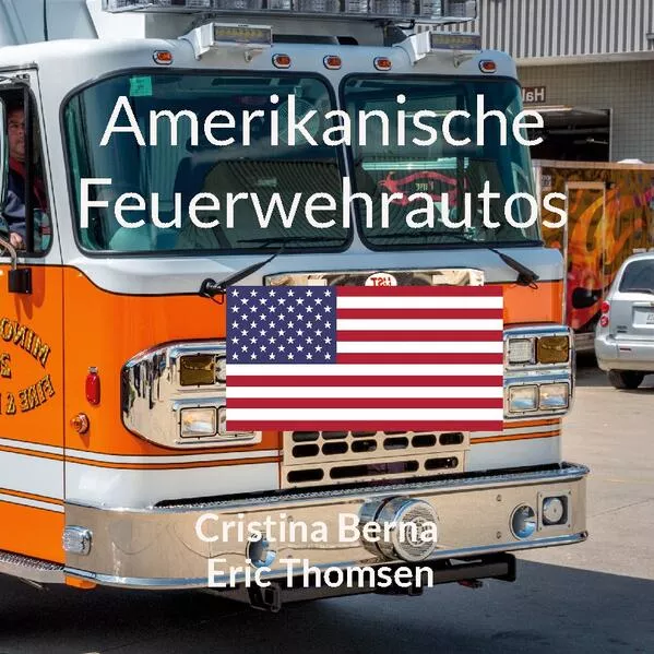 Cover: Amerikanische Feuerwehrautos