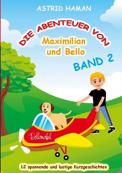 Die Abenteuer von Maximilian und Bello 2</a>