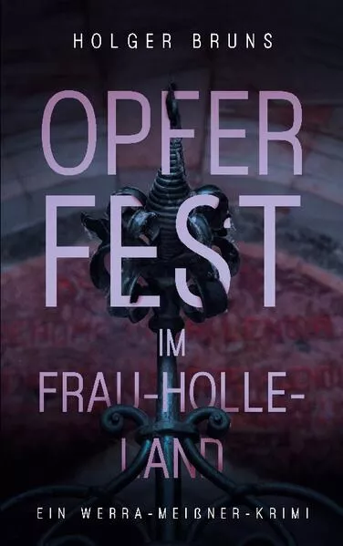 Cover: Opferfest im Frau-Holle-Land