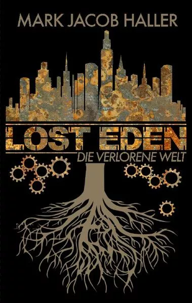 Cover: LOST EDEN - Die verlorene Welt