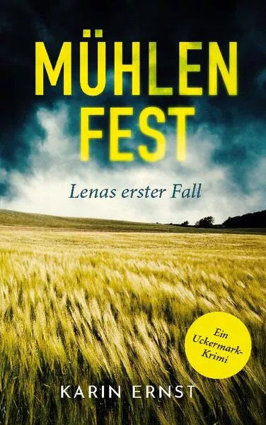 Cover: Mühlenfest. Lenas erster Fall