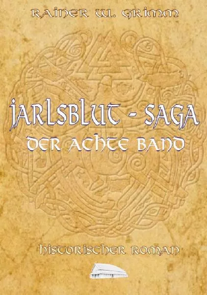 Cover: Jarlsblut-Saga Der achte Band