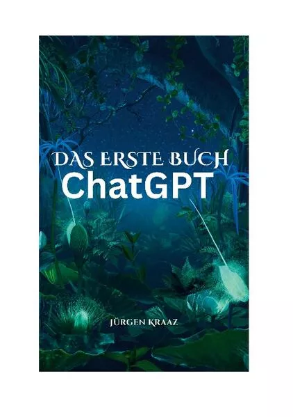 Cover: Das erste Buch chatGTP
