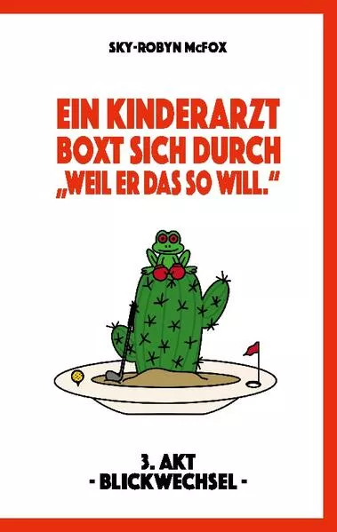 Cover: Ein Kinderarzt boxt sich durch - "Weil er das so will."