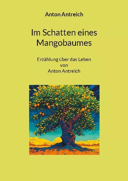 Cover: Im Schatten eines Mangobaumes