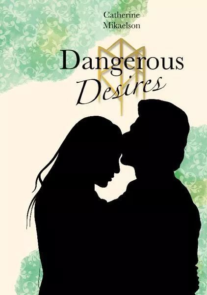 Cover: Dangerous Desires