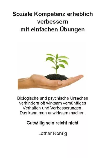 Cover: Soziale Kompetenz erheblich verbessern mit einfachen Übungen