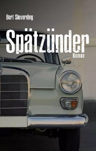 Cover: Spätzünder