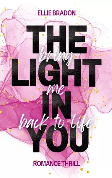 Cover: THE LIGHT IN YOU - Bring Me Back To Life