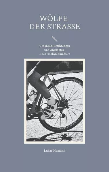Cover: Wölfe der Straße