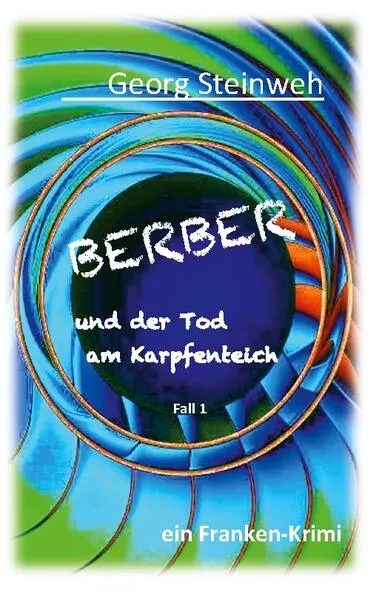 Cover: Berber und der Tod am Karpfenteich