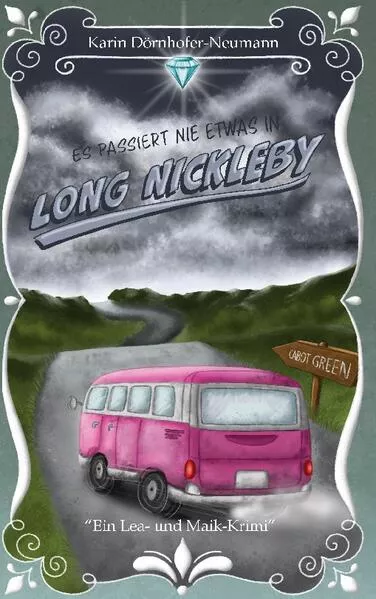 Cover: Es passiert nie etwas in Long Nickleby