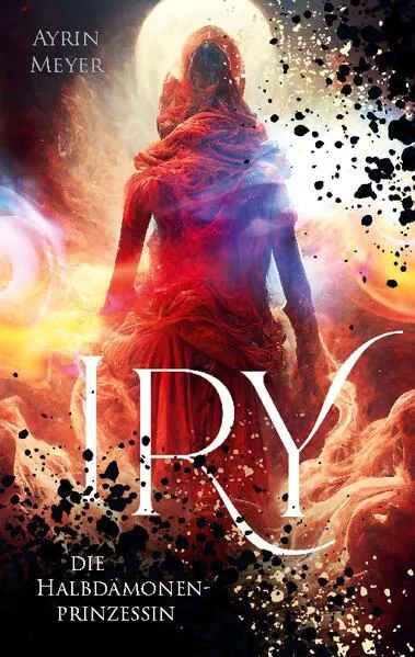 Cover: Iry, die Halbdämonenprinzessin