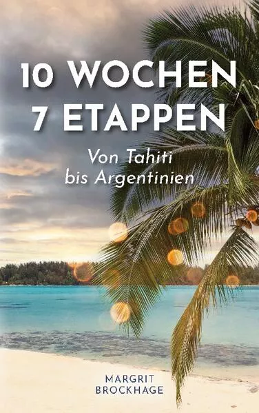 Cover: 10 Wochen – 7 Etappen