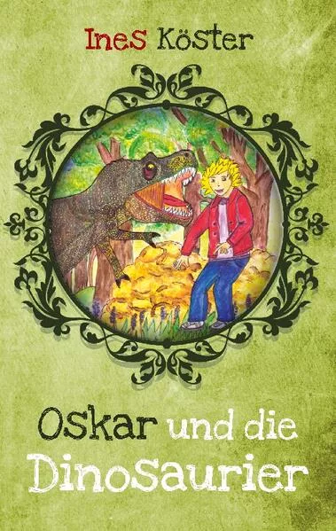 Cover: Oskar und die Dinosaurier
