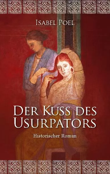 Cover: Der Kuss des Usurpators