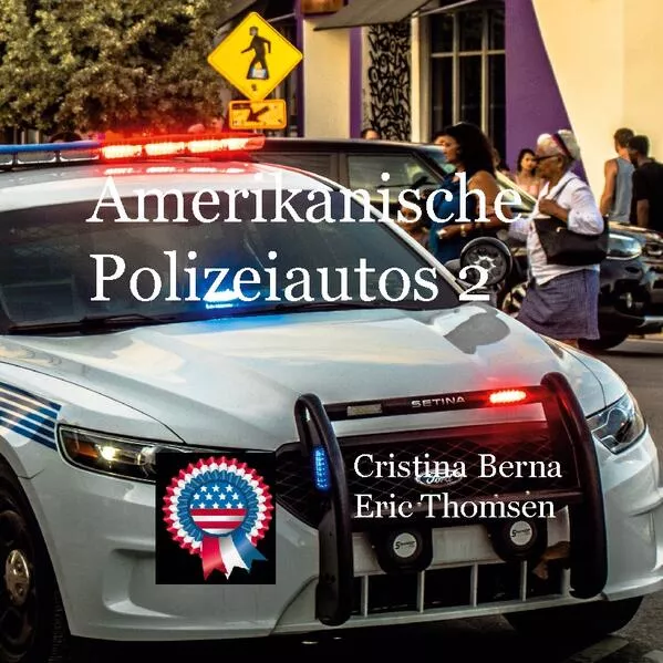 Amerikanische Polizeiautos 2</a>