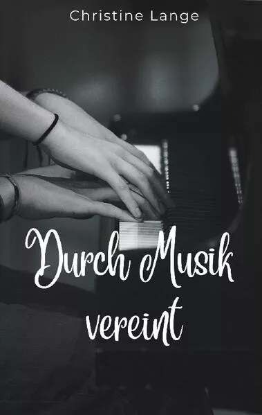 Cover: Durch Musik vereint