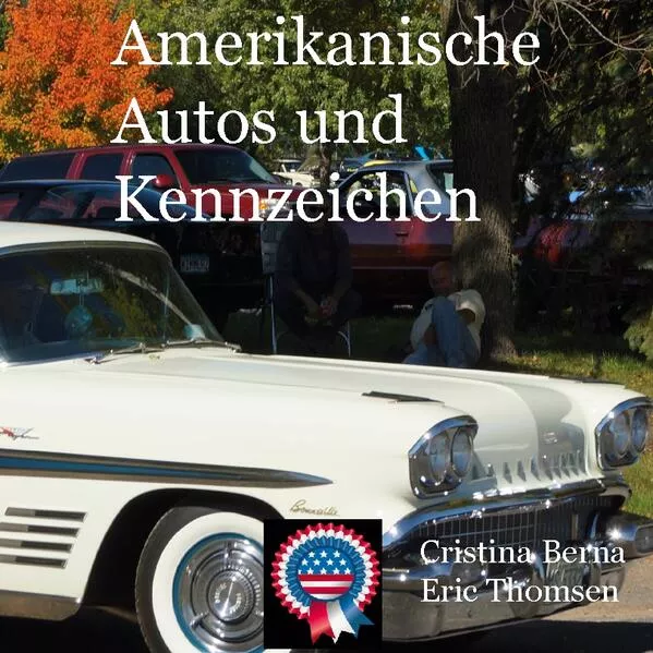 Cover: Amerikanische Autos und Kennzeichen