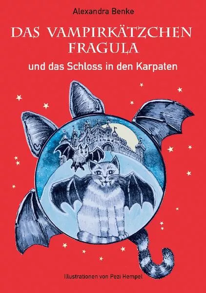 Das Vampirkätzchen Fragula - und das Schloss in den Karpaten - Band 2</a>