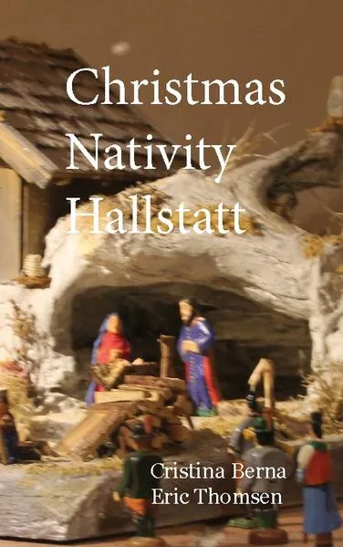 Christmas Nativity Hallstatt</a>