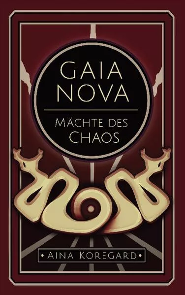 Cover: Gaia Nova - Mächte des Chaos