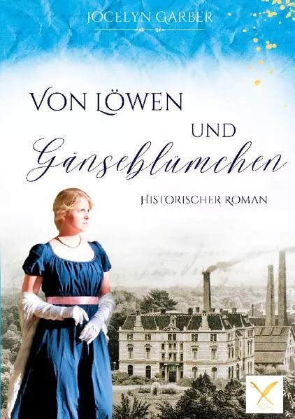 Cover: Von Löwen und Gänseblümchen