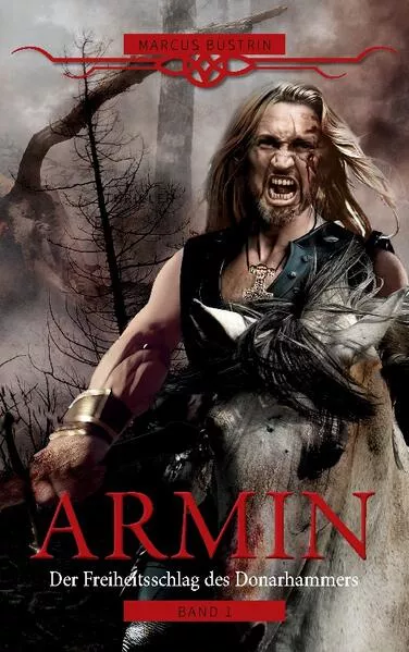Cover: Armin - Der Freiheitsschlag des Donarhammers